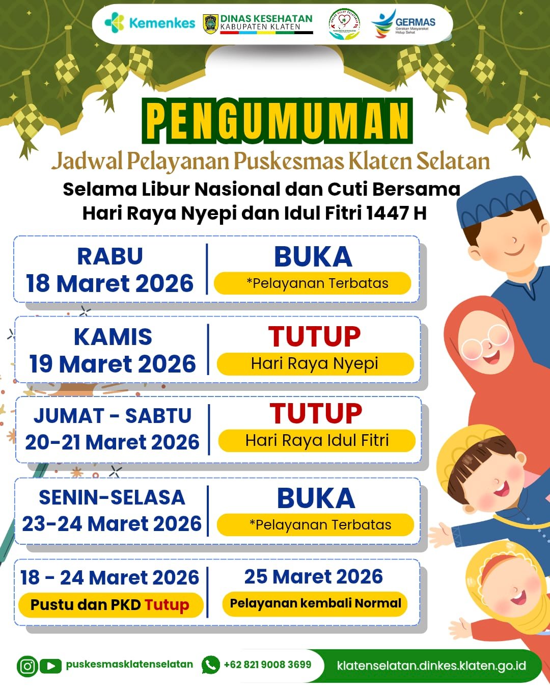 PENGUMUMAN JAM PELAYANAN PUSKESMAS KLATEN SELATAN SELAMA LIBUR HARI RAYA IDUL FITRI 1447 H